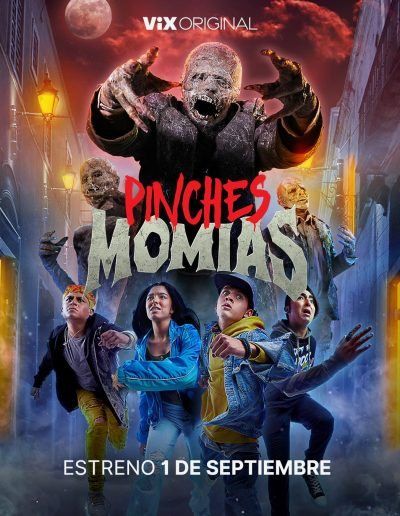 Póster de Pinches Momias
