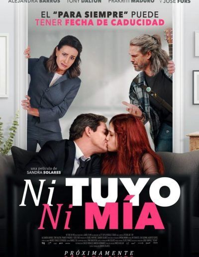Póster de Ni tuyo, ni mía